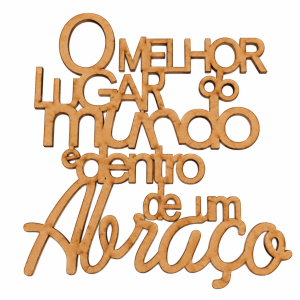 Placa de MDF com frase em recorte a laser